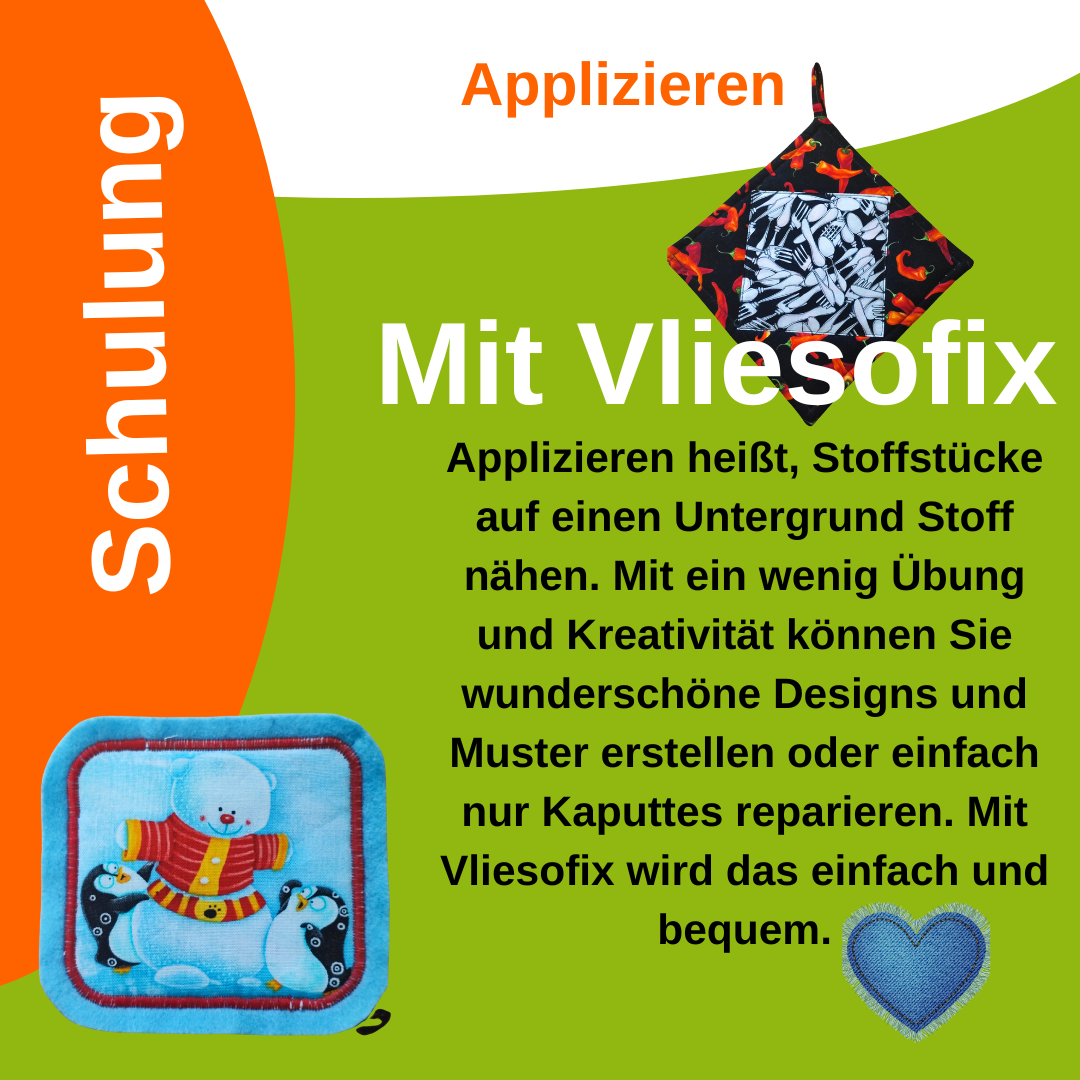 Schulung Vliesofix /Applizieren